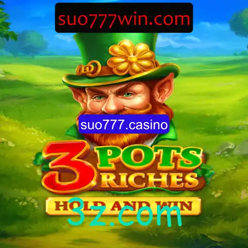 Descubra os Segredos do Jogo 3potsRiches no suo777.casino