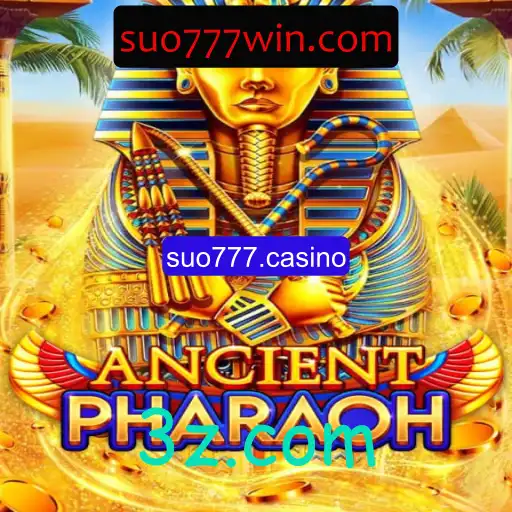 Descubra o Fascinante Universo de AncientPharaoh no suo777.casino