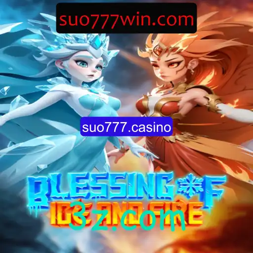 Blessing of Ice and Fire: A Jornada no Universo de suo777.casino