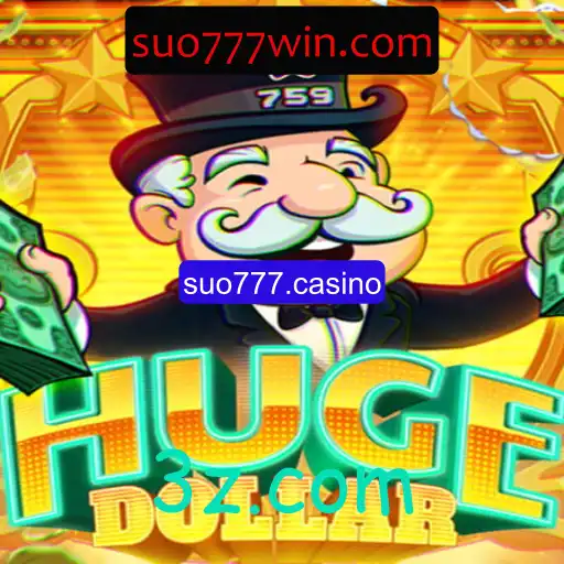 Descubra a Emoção de HugeDollar no seu cassino Suo777 favorito